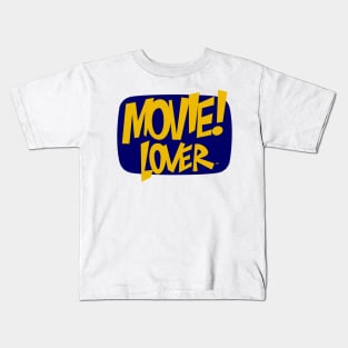 MOVIE! LOVER Kids T-Shirt